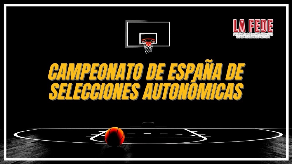 Campeonato de España de Selecciones Autonómicas Infantil y Cadete
