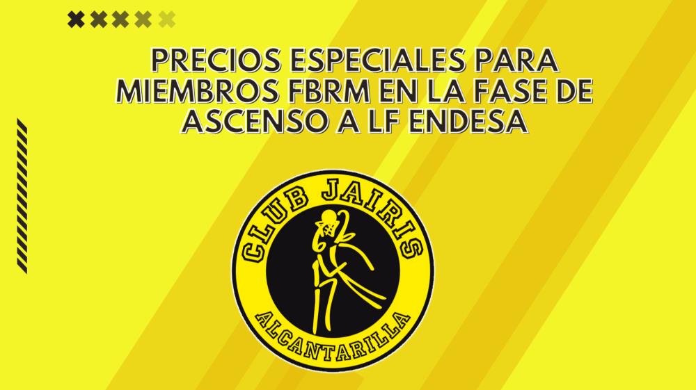 Precios especiales FBRM para la Fase de Ascenso a LF Endesa