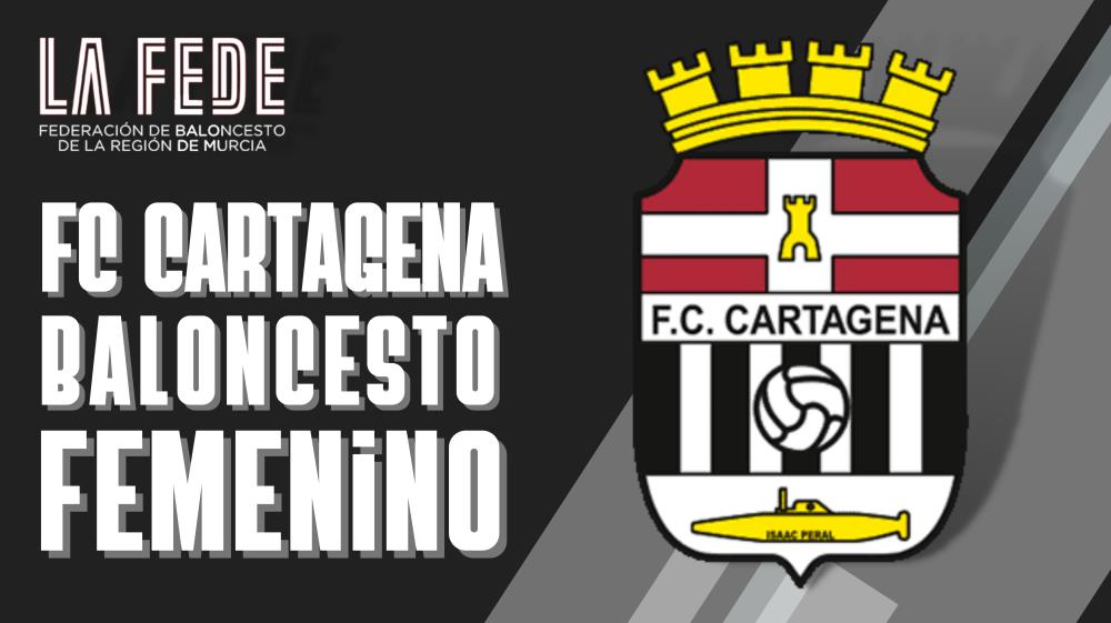 FC Cartagena CB: apuesta decidida por lo más alto