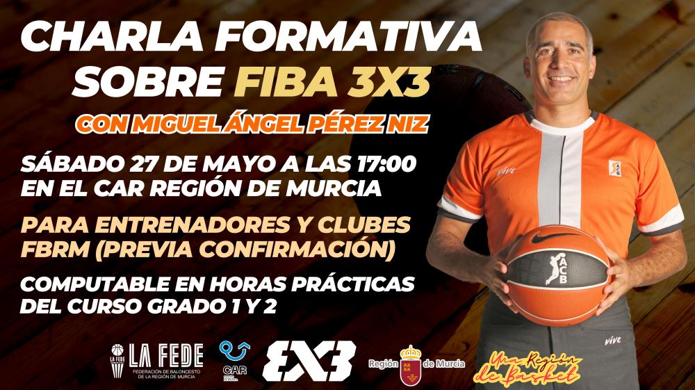 Charla sobre FIBA 3x3 con Miguel Ángel Pérez Niz