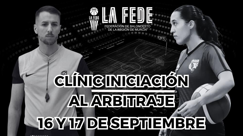 Clínic Iniciación al Arbitraje en San Javier (16 y 17 de septiembre)