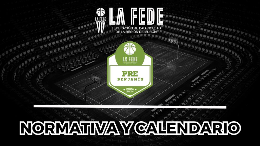 Normativa y Calendario Prebenjamín