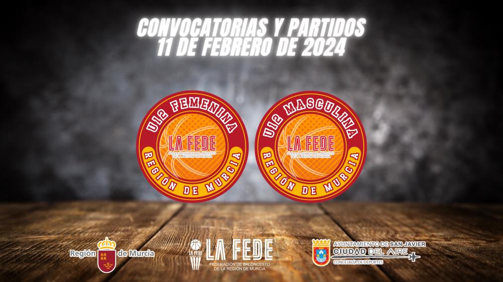 Convocatorias U12: 11 de febrero de 2024