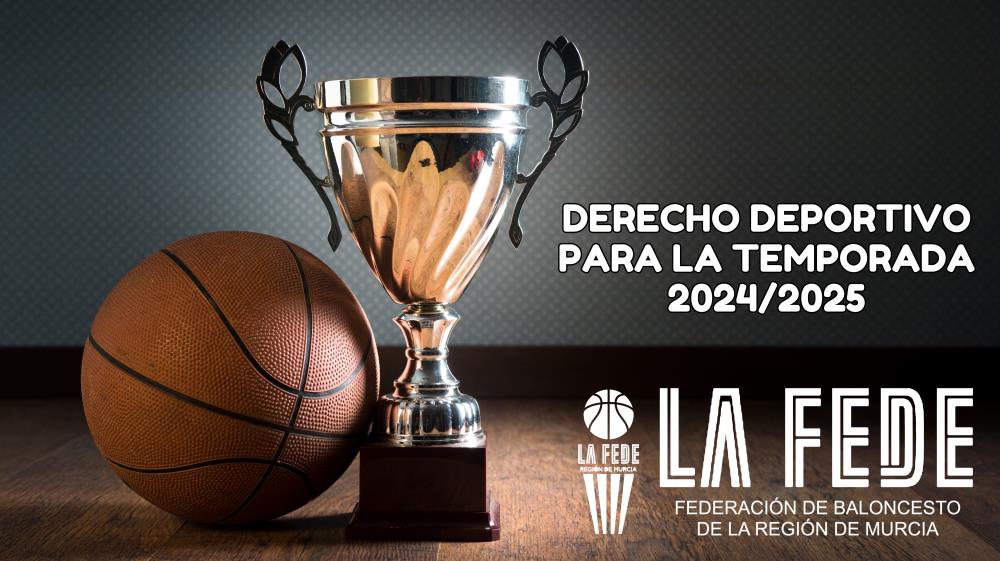 Derechos deportivos para la temporada 24/25: Infantil, Cadete y Junior