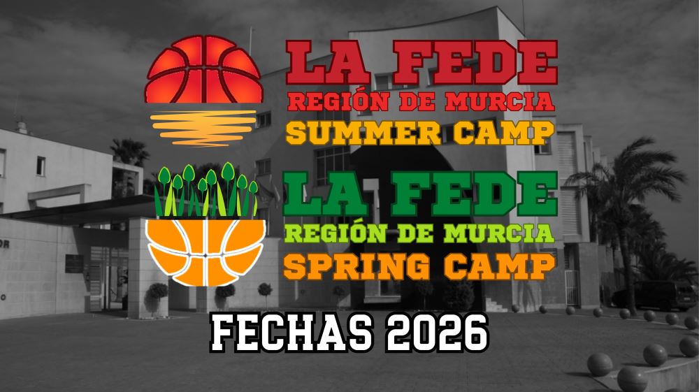 Fechas 2026 de La FEDE Spring Camp y Summer Camp