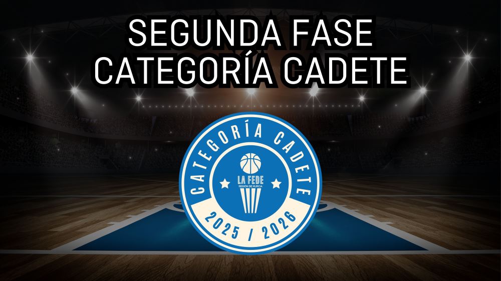Segunda Fase Categoría Cadete 25/26