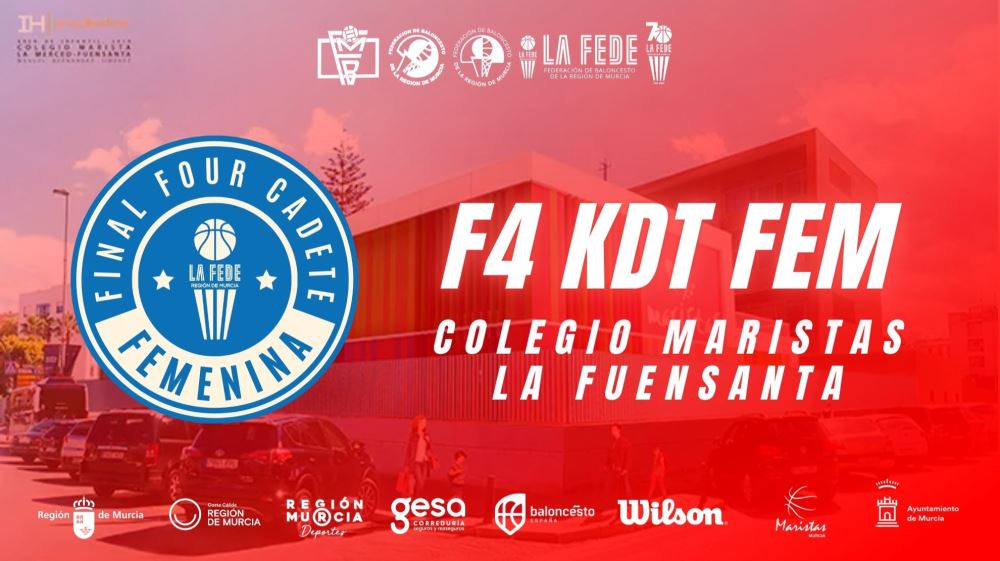 El Colegio Maristas La Fuensanta, sede de la Final Four Cadete Femenina