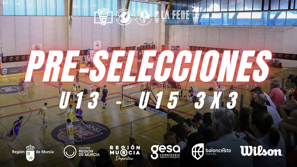 Concentración U13-U15 3x3 (30 y 31 de mayo de 2026)