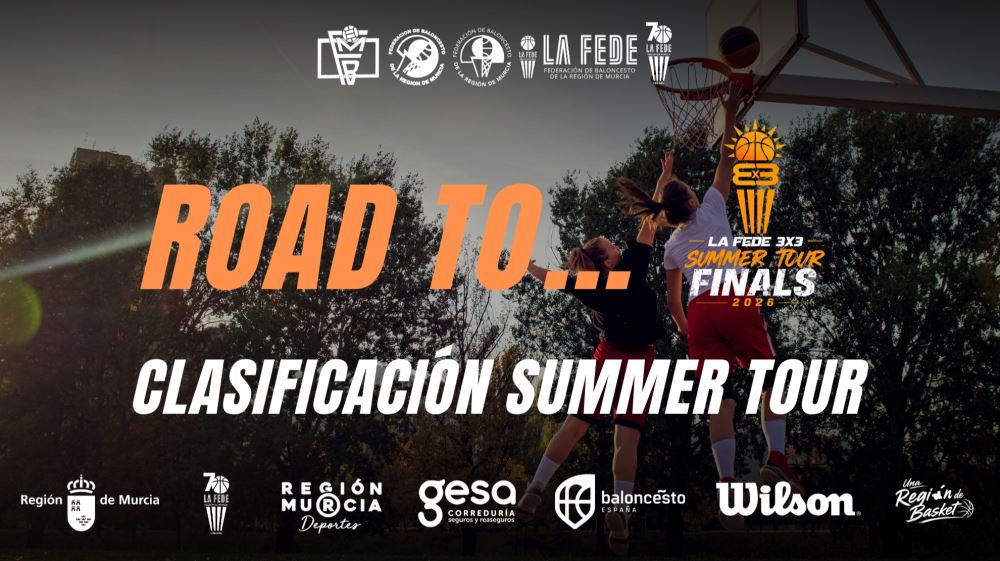 Clasificación La FEDE 3x3 Summer Tour 2026